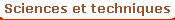 Sciences et techniques